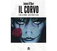 IL CORVO - EDIZIONE DEFINITIVA