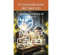 Il Cosmodromo del Silenzio: Ultima trasmissione da Bajkonur