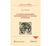 Il costituzionalismo contemporaneo e l'incubo di Weimar