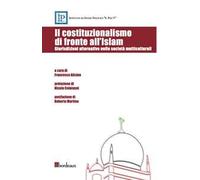 Il costituzionalismo di fronte all'Islam. Giurisdizioni alternative nelle società multiculturali