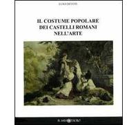 Il costume popolare dei castelli romani nell'arte