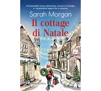 Libri Sarah Morgan - Il Cottage Di Natale