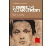 Libri Kathryn Geldard / David Geldard - Il Counseling Agli Adolescenti. Strategi