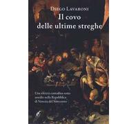 Il covo delle ultime streghe