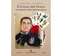 Il Cozzo del Pesco. Il memoriale del ten. Ruello e il falso Codex Purpureus