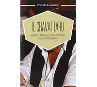 Il cravattaro. Umorismo e satira sulle travagliate notti di uno strozzino romano