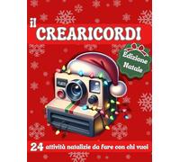 Il creamomenti edizione Natale: 24 attività da fare con chi vuoi