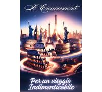 Il Creamomenti: Per viaggi un viaggio indimenticabile
