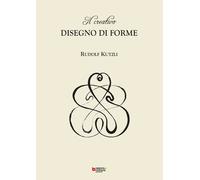 Il creativo disegno di forme - [Natura e Cultura]