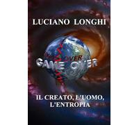Il creato, l'uomo, l'entropia