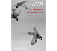 Il creaturale. Paradigmi e applicazioni
