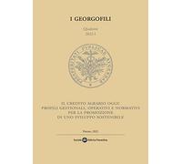 Il credito agrario oggi: profili gestionali, operativi e normativi per la promozione di uno sviluppo sostenibile