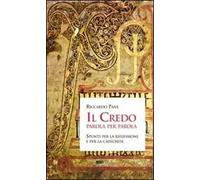 Il Credo parola per parola. Spunti per la riflessione e per la catechesi