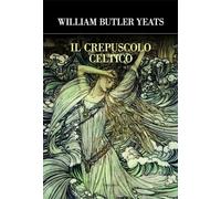 Il crepuscolo celtico