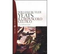 Il crepuscolo celtico