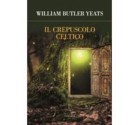 Il crepuscolo celtico