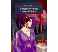 Il crepuscolo degli amanti d'Itaca