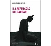 Il crepuscolo dei barbari