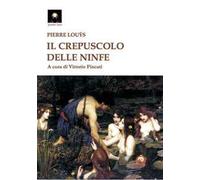 Il crepuscolo delle ninfe