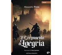 Il crepuscolo di Loegria
