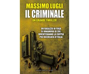 Il criminale - Lugli Massimo
