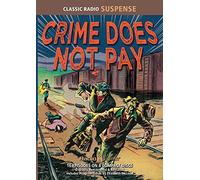 Il crimine non paga (radio vecchia data)