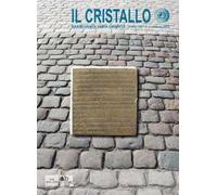 Il cristallo. Rassegna di varia umanità (2018). Vol. 2