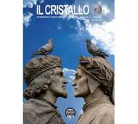 Il cristallo. Rassegna di varia umanità (2026). Vol. 1