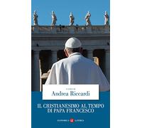 Il cristianesimo al tempo di papa Francesco