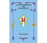 Il cristianesimo dei Rosacroce
