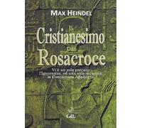 Il Cristianesimo dei Rosacroce - [Cerchio della Luna]