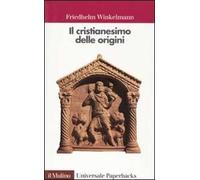 Il cristianesimo delle origini