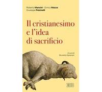 Il cristianesimo e l'idea di sacrificio
