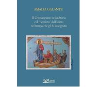 Il cristianesimo nella storia e il «pensiero» dell'uomo nel tempo che gli ...