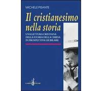 Il cristianesimo nella storia. Una lettura cristiana della storia della Chiesa in prospettiva giubilare