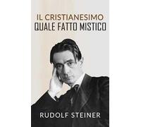 Il cristianesimo quale fatto mistico