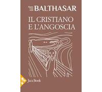 Il cristiano e l'angoscia