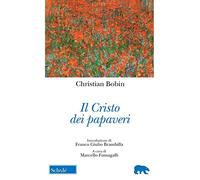 Il Cristo dei papaveri