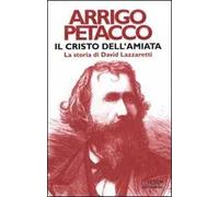Il Cristo dell'Amiata. La storia di David Lazzaretti