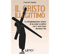 Il Cristo illegittimo