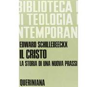 Il Cristo, la storia di una nuova prassi