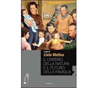 Il criterio della natura e il futuro della famiglia