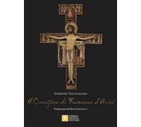 Il Crocifisso di Francesco D'Assisi