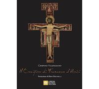 Il Crocifisso di Francesco D'Assisi