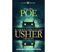 Il crollo della casa Usher e altri racconti