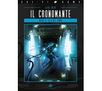 Il cronomante. Oltre il velo del tempo - Calvi Alex