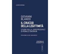 Il cruccio della legittimità. Studio sulla «Jurisprudence» di Ronald Dworkin