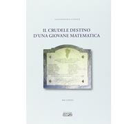 Il crudele destino d'una giovane matematica