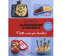 Il cucchiaino d'argento. Vol. 9: Piatti unici per bambini.