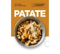 Il Cucchiaio d'Argento. Patate per volersi bene. Ediz. illustrata